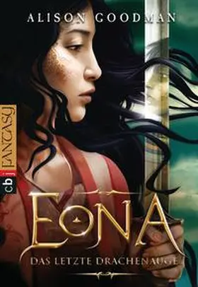 Goodman |  EONA - Das letzte Drachenauge | Buch |  Sack Fachmedien