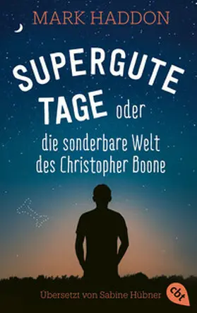 Haddon |  Supergute Tage oder Die sonderbare Welt des Christopher Boone | Buch |  Sack Fachmedien
