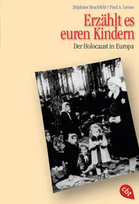 Bruchfeld / Levine |  Erzählt es euren Kindern | Buch |  Sack Fachmedien