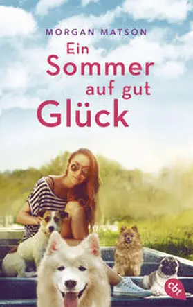 Matson |  Ein Sommer auf gut Glück | Buch |  Sack Fachmedien