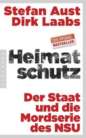 Aust / Laabs | Heimatschutz | Buch | 978-3-570-55202-5 | www2.sack.de