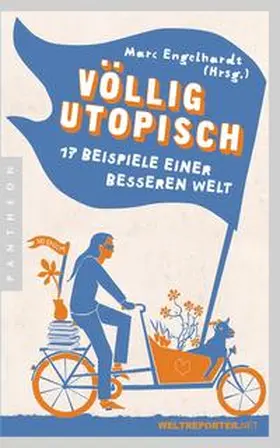 Engelhardt |  Völlig utopisch | Buch |  Sack Fachmedien