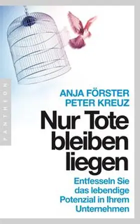 Förster / Kreuz |  Nur Tote bleiben liegen | Buch |  Sack Fachmedien