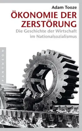 Tooze |  Ökonomie der Zerstörung | Buch |  Sack Fachmedien