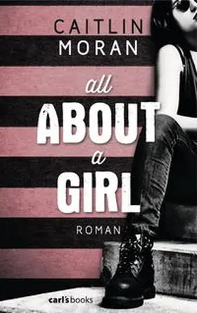 Moran |  All About a Girl | Buch |  Sack Fachmedien