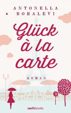 Boralevi |  Glück à la carte | Buch |  Sack Fachmedien