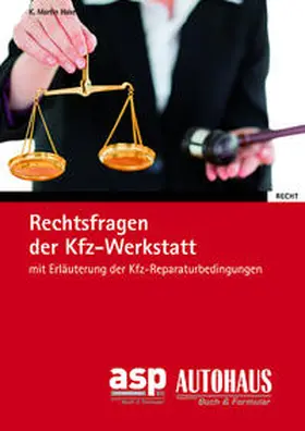Hake |  Rechtsfragen der Kfz-Werkstatt | Buch |  Sack Fachmedien