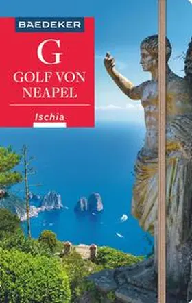 Amann / Schlüter |  Baedeker Reiseführer Golf von Neapel, Ischia, Capri | Buch |  Sack Fachmedien