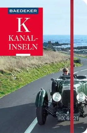 Missler / Rudolf / Reincke | Baedeker Reiseführer Kanalinseln | Buch | 978-3-575-00129-0 | sack.de