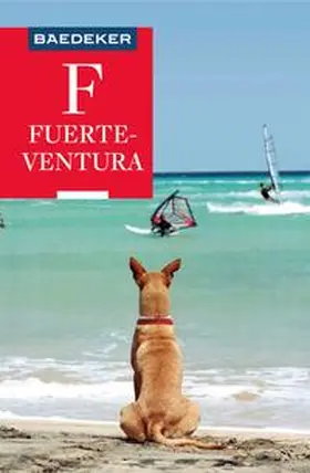 Borowski / Goetz |  Baedeker Reiseführer E-Book Fuerteventura | eBook | Sack Fachmedien