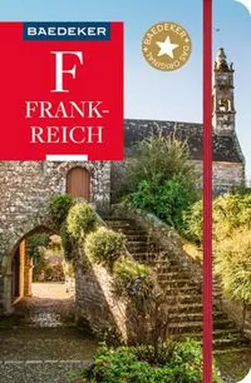 Maunder / Abend / Schliebitz | Baedeker Reiseführer Frankreich | Buch | 978-3-575-00220-4 | www2.sack.de