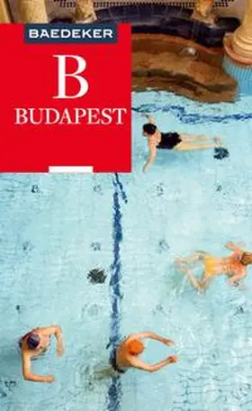 Eickhoff |  Baedeker Reiseführer E-Book Budapest | eBook | Sack Fachmedien