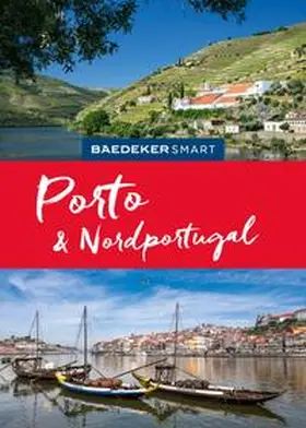 Schetar / Köthe |  Baedeker SMART Reiseführer E-Book Porto & Nordportugal | eBook | Sack Fachmedien