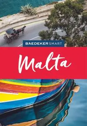 Bötig / Murphy / Levy | Baedeker SMART Reiseführer Malta | Buch | 978-3-575-00666-0 | sack.de