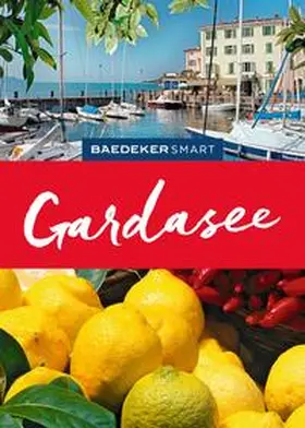 Müssig / Sale / Wolverton | Baedeker SMART Reiseführer Gardasee | Buch | 978-3-575-00688-2 | sack.de