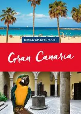 Goetz / Kelly / Staddon |  Baedeker SMART Reiseführer Gran Canaria | Buch |  Sack Fachmedien