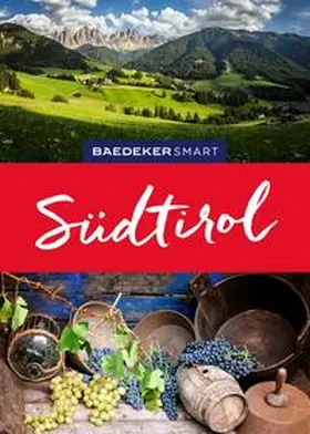 Kohl / Hausmanns / Asam |  Baedeker SMART Reiseführer Südtirol | Buch |  Sack Fachmedien
