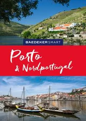 Schetar / Köthe | Baedeker SMART Reiseführer Porto & Nordportugal | Buch | 978-3-575-00694-3 | sack.de