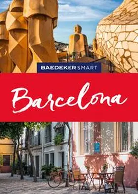 Schmidt |  Baedeker SMART Reiseführer Barcelona | Buch |  Sack Fachmedien