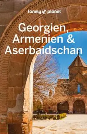 Masters / Balsam / Smith |  LONELY PLANET Reiseführer Georgien, Armenien & Aserbaidschan | Buch |  Sack Fachmedien