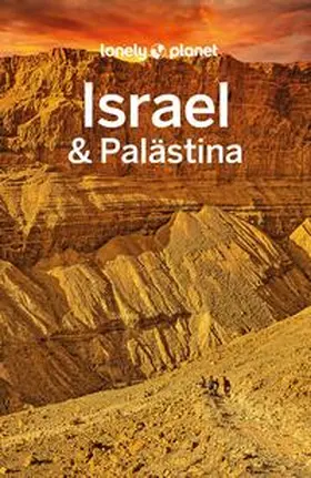 Walker / Robinson |  LONELY PLANET Reiseführer Israel & Palästina | Buch |  Sack Fachmedien