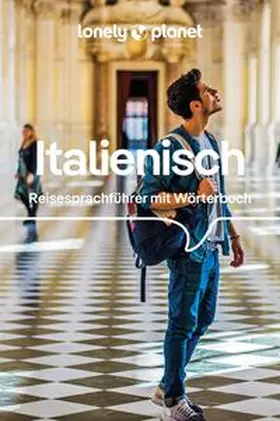 Lonely / Lonely Planet Verlag |  LONELY PLANET Sprachführer Italienisch | Buch |  Sack Fachmedien