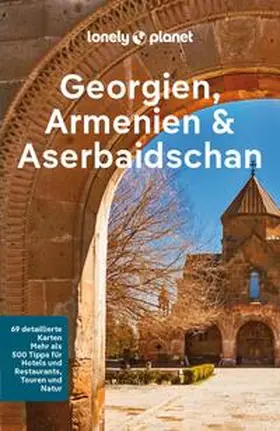 Masters / Balsam / Smith |  LONELY PLANET Reiseführer E-Book Georgien, Armenien, Aserbaidschan | eBook | Sack Fachmedien
