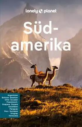 Raub / Skolnick / Kluepfel |  LONELY PLANET Reiseführer E-Book Südamerika | eBook | Sack Fachmedien