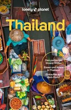 Eimer / Mahapatra / McCrohan |  LONELY PLANET Reiseführer Thailand | Buch |  Sack Fachmedien