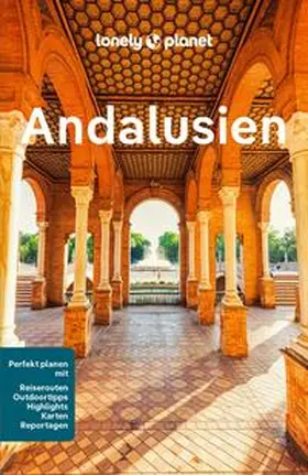Kaminski / Edwards / Stafford |  LONELY PLANET Reiseführer E-Book Andalusien | eBook | Sack Fachmedien
