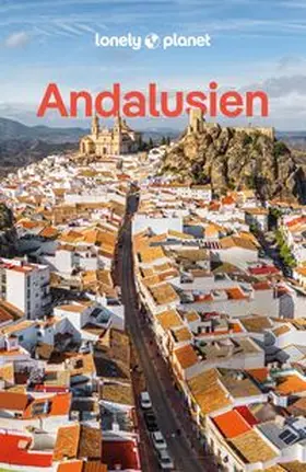 Kaminski / Edwards / Stafford |  LONELY PLANET Reiseführer Andalusien | Buch |  Sack Fachmedien
