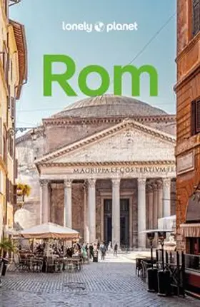 Baker / Fallon / Isalska |  LONELY PLANET Reiseführer Rom | Buch |  Sack Fachmedien