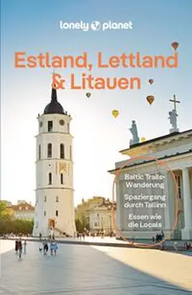 Kaminski / McNaughtan / Ver Berkmoes |  LONELY PLANET Reiseführer E-Book Estland, Lettland & Litauen | eBook | Sack Fachmedien