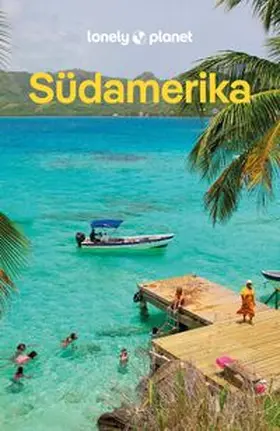  LONELY PLANET Reiseführer Südamerika | Buch |  Sack Fachmedien