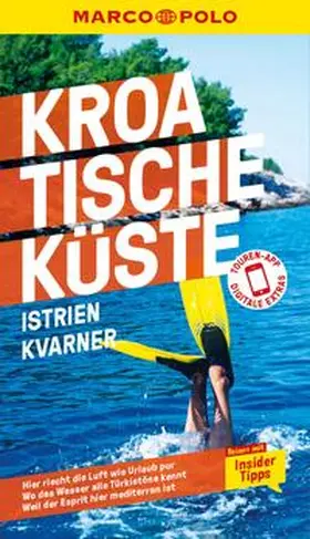 Schetar / Wengert |  MARCO POLO Reiseführer E-Book Kroatische Küste Istrien, Kvarner | eBook | Sack Fachmedien