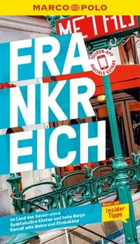Markert / Maunder |  MARCO POLO Reiseführer E-Book Frankreich | eBook | Sack Fachmedien