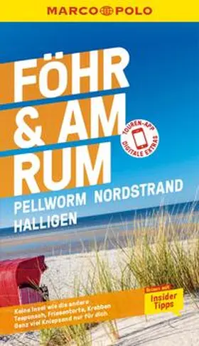 Schuppius |  MARCO POLO Reiseführer E-Book Föhr, Amrum, Pellworm, Nordstrand, Halligen | eBook | Sack Fachmedien