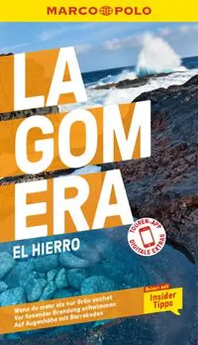 Leibl / Gawin |  MARCO POLO Reiseführer E-Book La Gomera, El Hierro | eBook | Sack Fachmedien