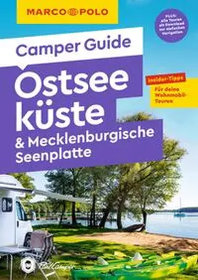 Zwicker / Mintelowsky / Teuber |  MARCO POLO Camper Guide Ostseeküste & Mecklenburgische Seenplatte | Buch |  Sack Fachmedien