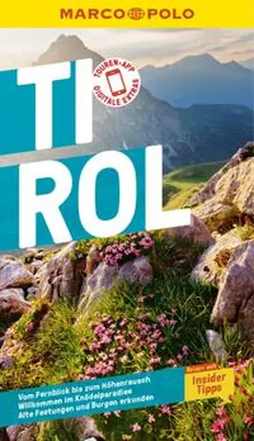 Schwienbacher / Lexer / Schwinghammer |  MARCO POLO Reiseführer E-Book Tirol | eBook | Sack Fachmedien