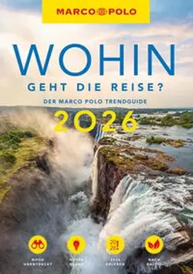 Marco / Marco Polo Verlag |  MARCO POLO Trendguide Wohin geht die Reise 2026? | Buch |  Sack Fachmedien