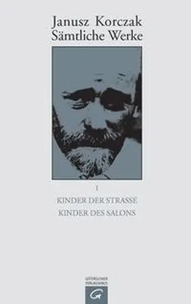 Korczak |  Kinder der Straße. Kind des Salons | Buch |  Sack Fachmedien