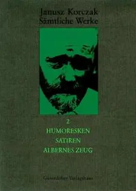 Korczak |  Humoresken, Satiren, Albernes Zeug | Buch |  Sack Fachmedien