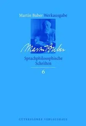 Buber / Biemann |  Sprachphilosophische Schriften | Buch |  Sack Fachmedien