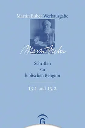 Buber / Wiese / Breitenbach |  Martin Buber-Werkausgabe (MBW) / Schriften zur biblischen Religion | Buch |  Sack Fachmedien
