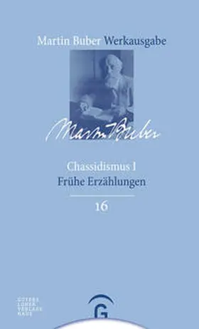 Buber / HaCohen / Witte | Chassidismus I | Buch | 978-3-579-02692-3 | www2.sack.de