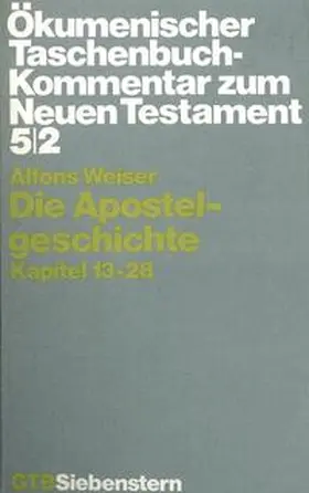 Weiser |  Die Apostelgeschichte | Buch |  Sack Fachmedien