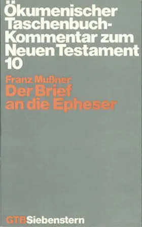Mußner |  Der Brief an die Epheser | Buch |  Sack Fachmedien