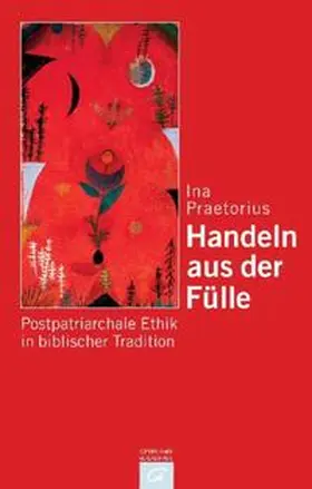 Praetorius |  Handeln aus der Fülle | Buch |  Sack Fachmedien