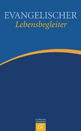 Dennerlein / Rothgangel |  Evangelischer Lebensbegleiter | Buch |  Sack Fachmedien